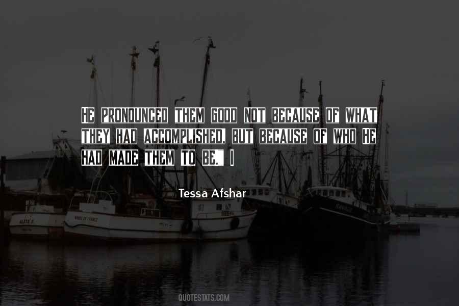 Tessa Afshar Quotes #1377731