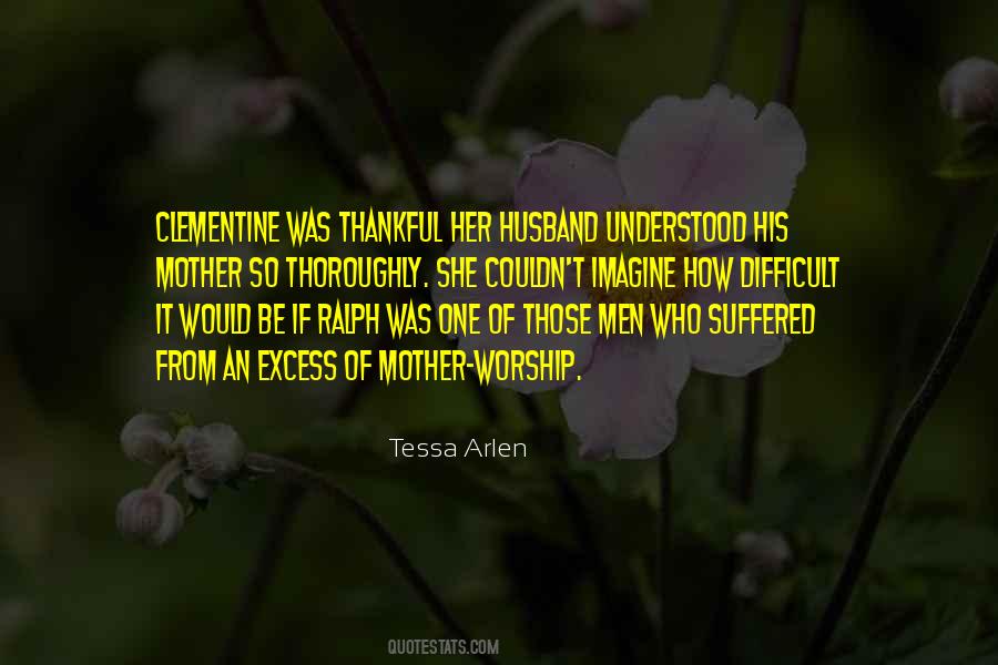 Tessa Arlen Quotes #921267