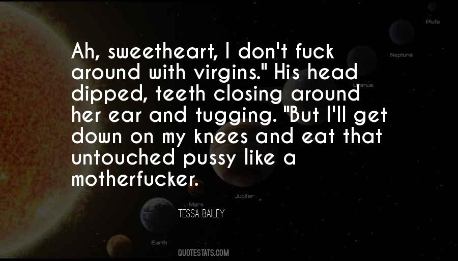 Tessa Bailey Quotes #1117119