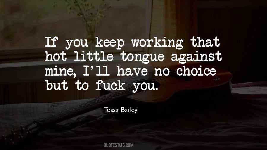 Tessa Bailey Quotes #1786491