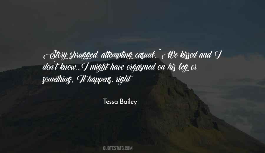 Tessa Bailey Quotes #625251
