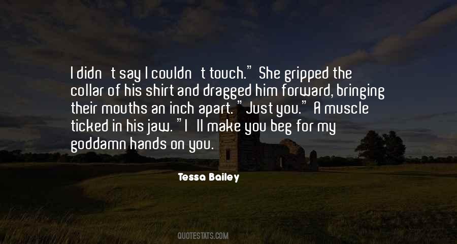 Tessa Bailey Quotes #848381