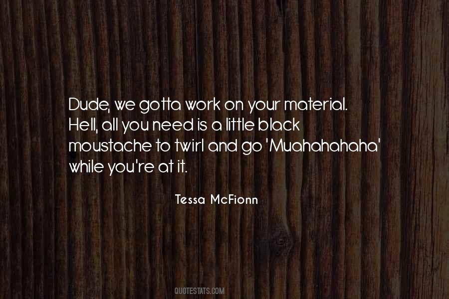 Tessa McFionn Quotes #838035