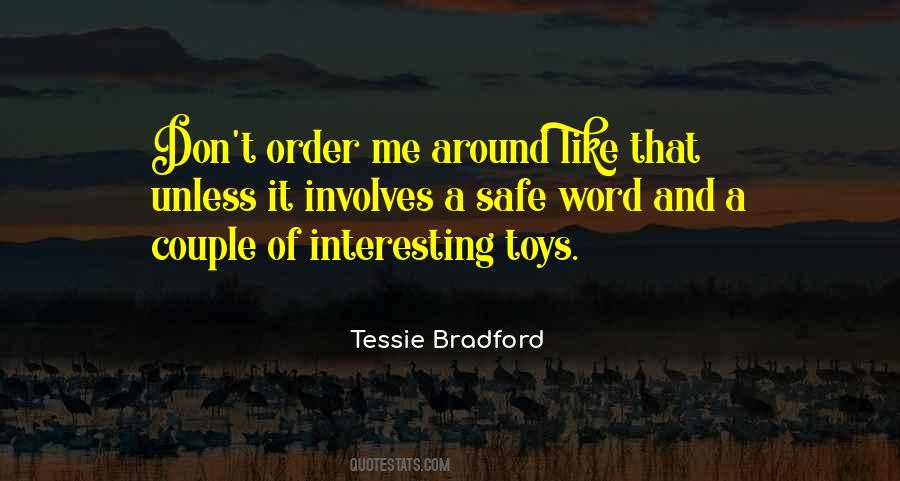 Tessie Bradford Quotes #1669426