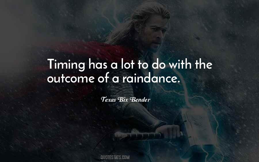 Texas Bix Bender Quotes #651647