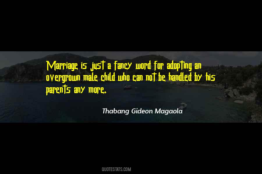 Thabang Gideon Magaola Quotes #1674162