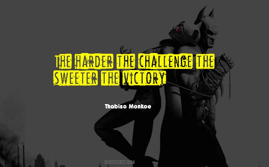 Thabiso Monkoe Quotes #1137961