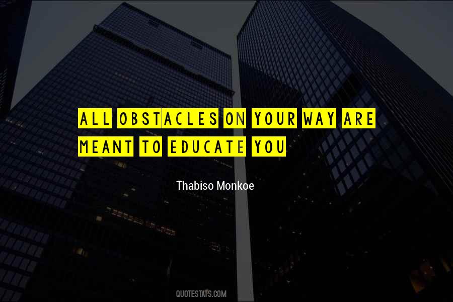 Thabiso Monkoe Quotes #1519423