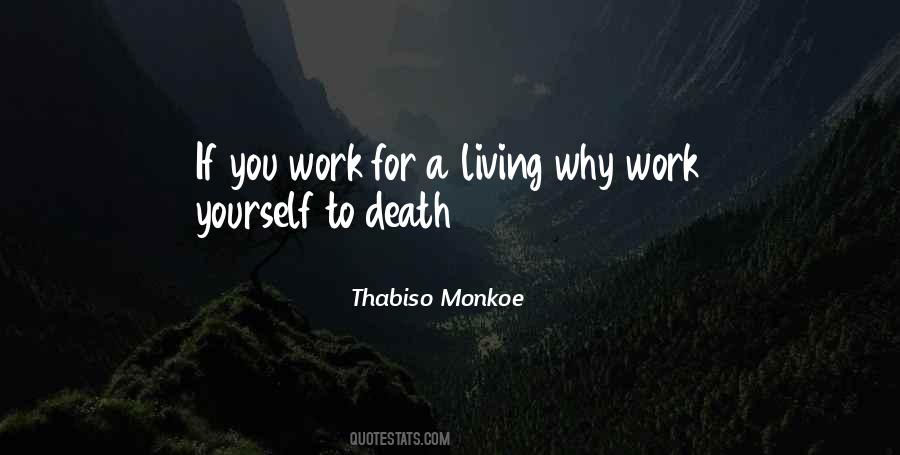 Thabiso Monkoe Quotes #1552534