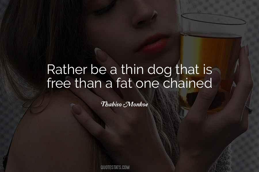 Thabiso Monkoe Quotes #291106