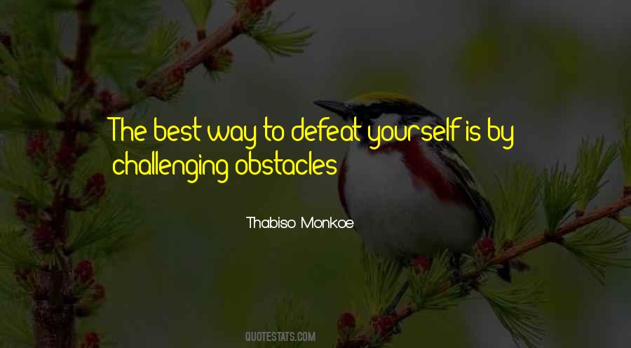 Thabiso Monkoe Quotes #889339