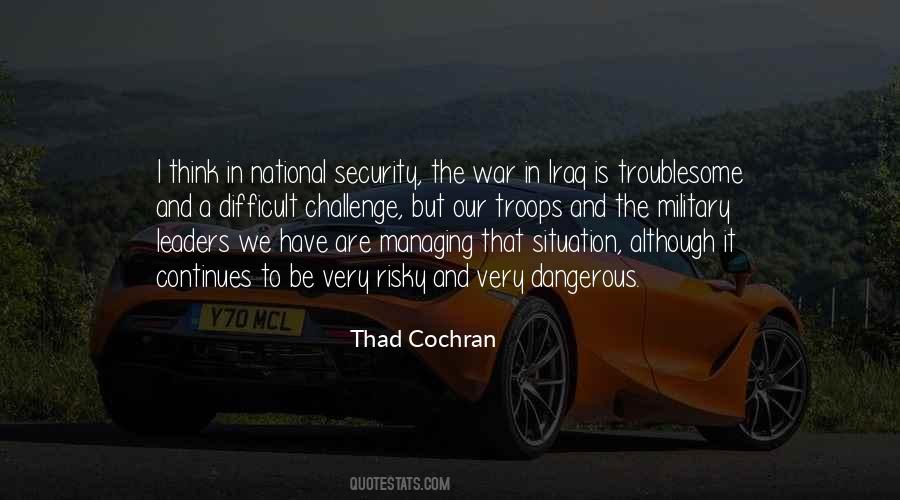 Thad Cochran Quotes #530326