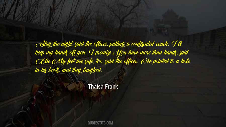 Thaisa Frank Quotes #1052982