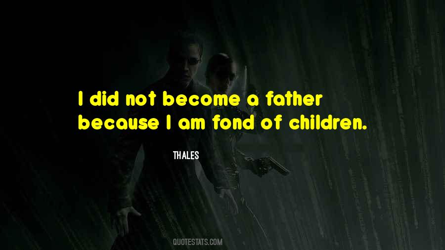 Thales Quotes #142328