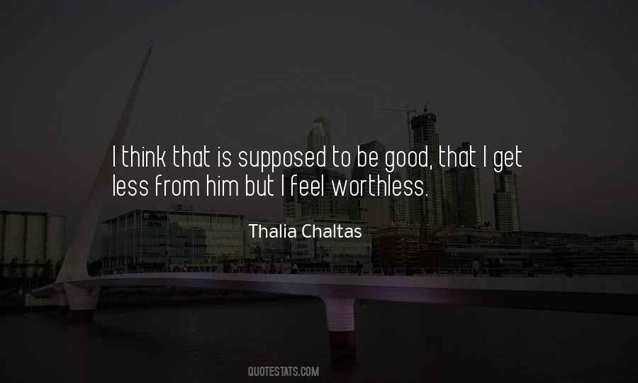 Thalia Chaltas Quotes #1171387