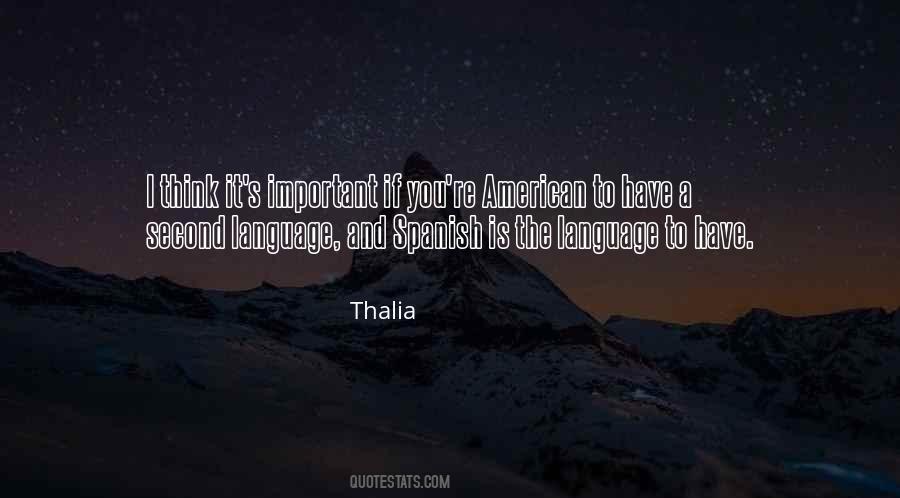 Thalia Quotes #889522 Thalia Quotes #889522