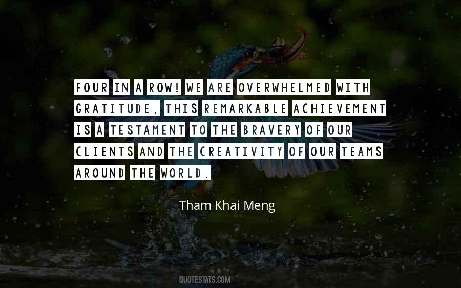Tham Khai Meng Quotes #115141