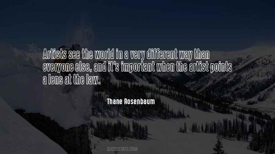 Thane Rosenbaum Quotes #848259