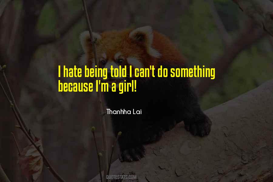 Thanhha Lai Quotes #1238609