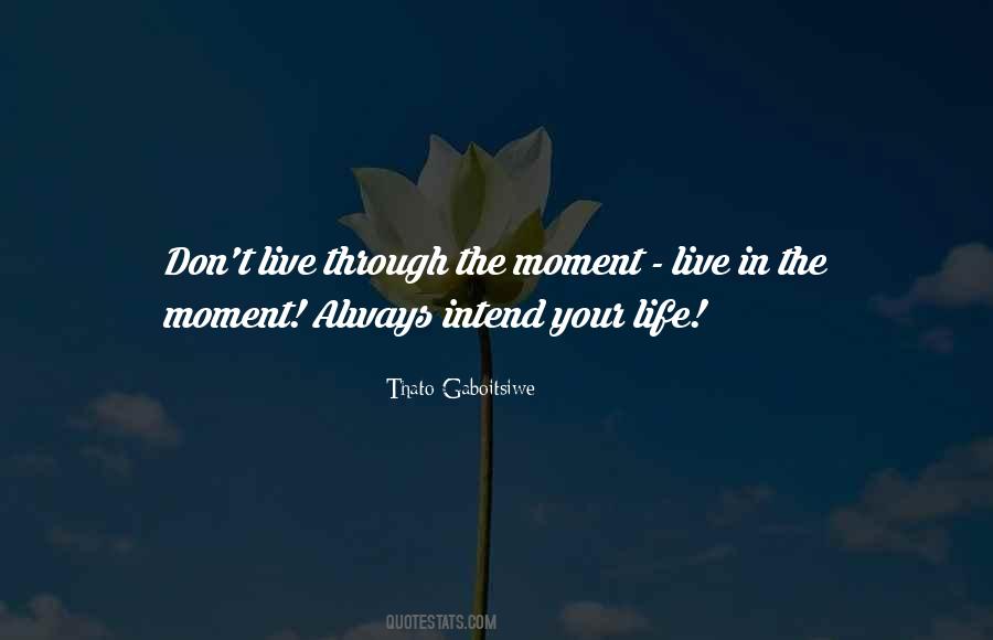 Thato Gaboitsiwe Quotes #1289752 Thato Gaboitsiwe Quotes #1289752