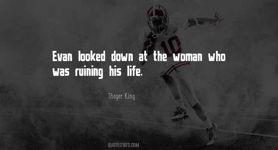 Thayer King Quotes #573630 Thayer King Quotes #573630