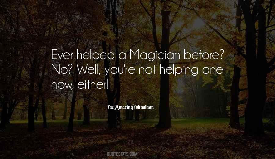 The Amazing Johnathan Quotes #1122115 The Amazing Johnathan Quotes #1122115