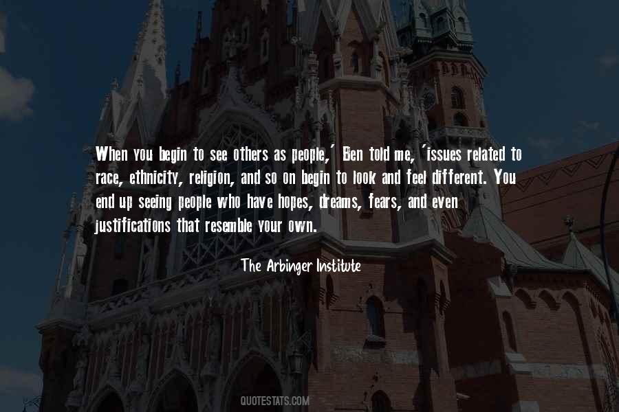 The Arbinger Institute Quotes #1119617