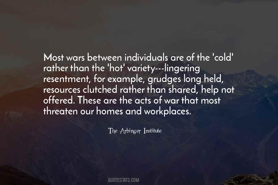 The Arbinger Institute Quotes #1700731