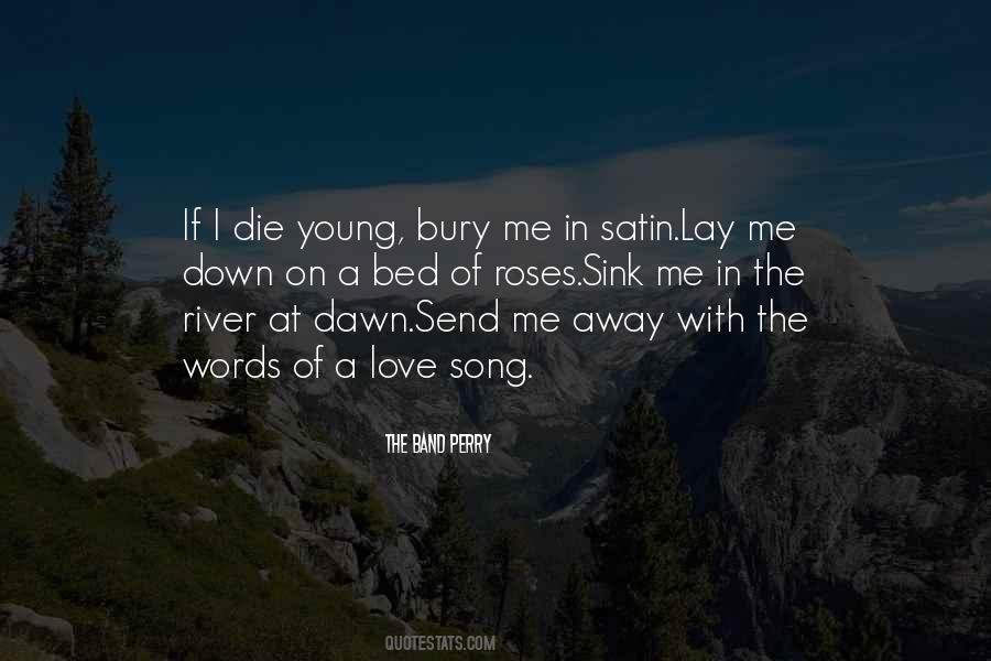 The Band Perry Quotes #819030