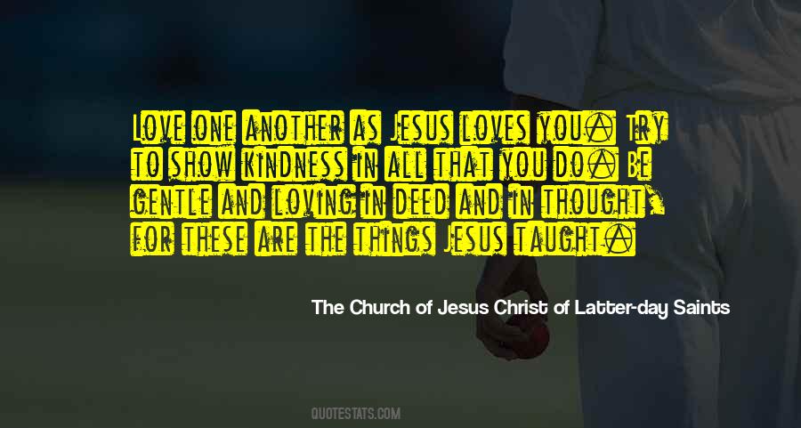 The Church Of Jesus Christ Of Latter-day Saints Quotes #1471012