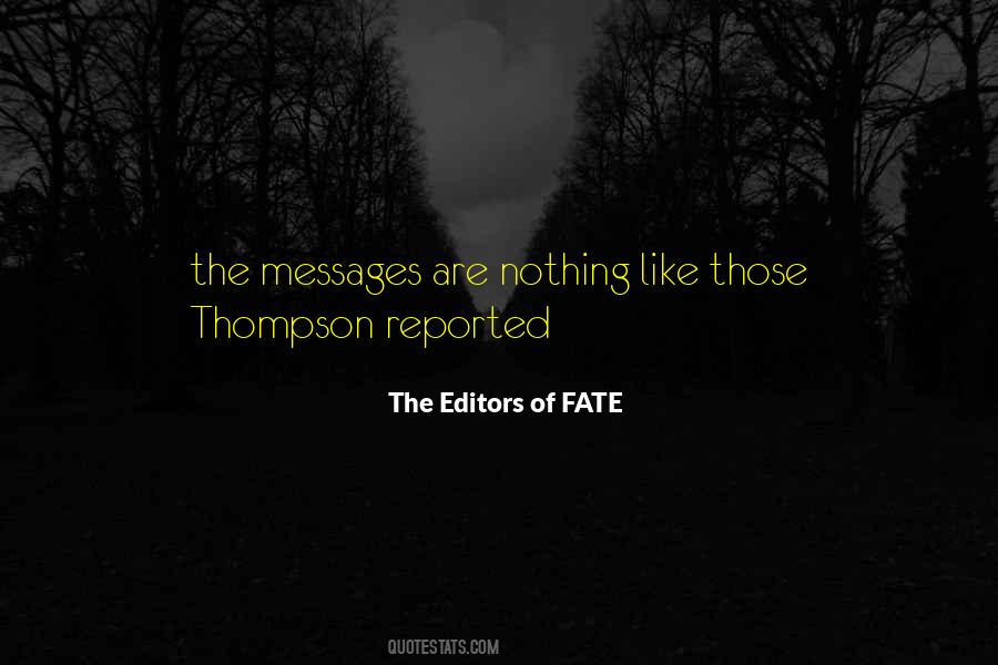 The Editors Of FATE Quotes #1860147