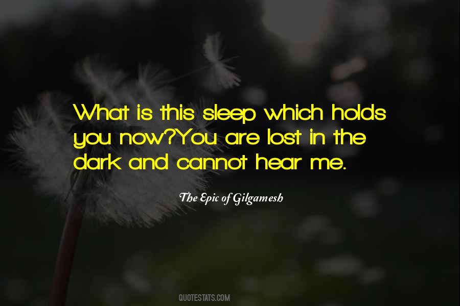 The Epic Of Gilgamesh Quotes #349806 The Epic Of Gilgamesh Quotes #349806