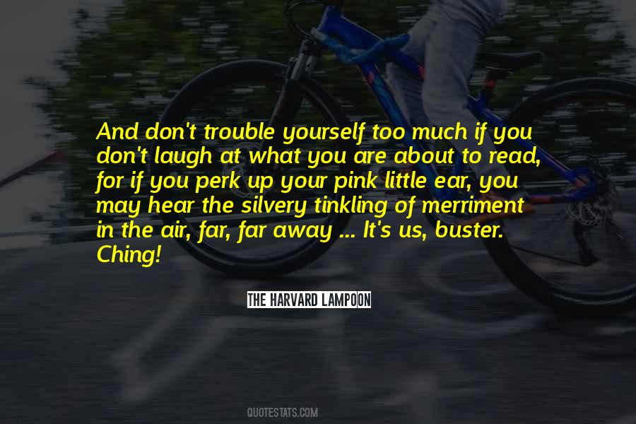 The Harvard Lampoon Quotes #1055201