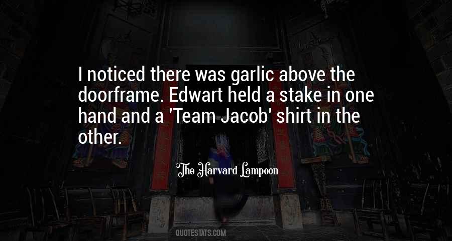 The Harvard Lampoon Quotes #1462426