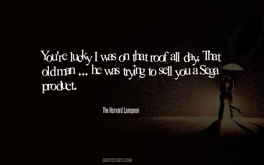The Harvard Lampoon Quotes #699510