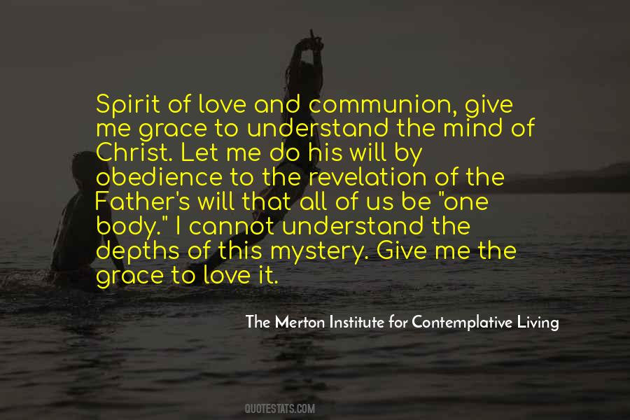 The Merton Institute For Contemplative Living Quotes #1457980