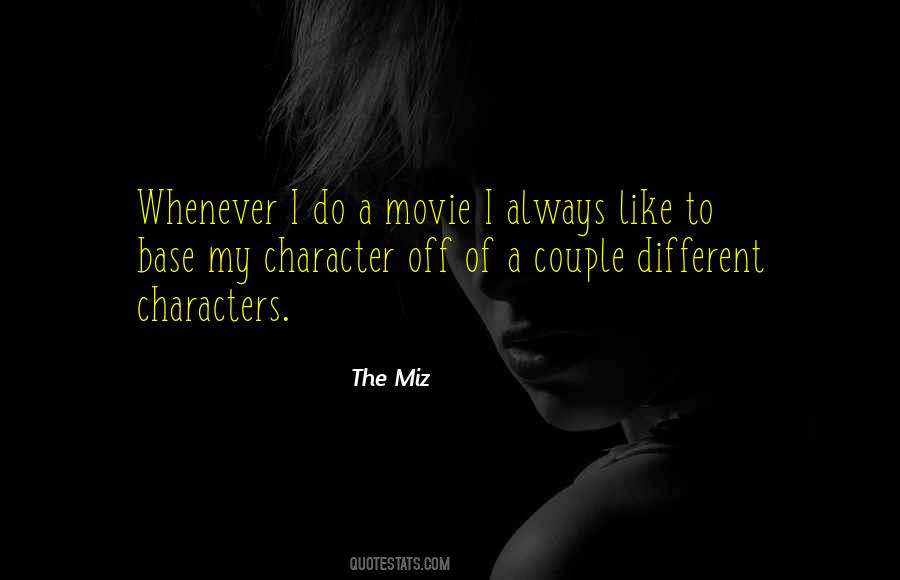 The Miz Quotes #175026