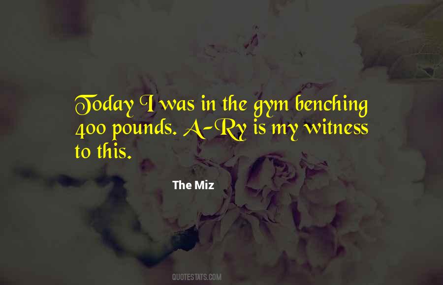 The Miz Quotes #523926