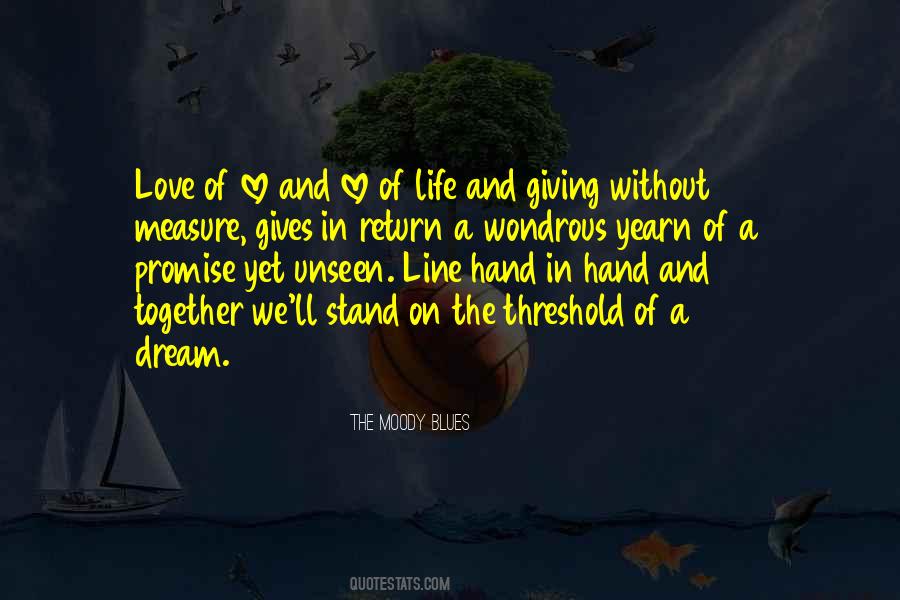The Moody Blues Quotes #1458825 The Moody Blues Quotes #1458825