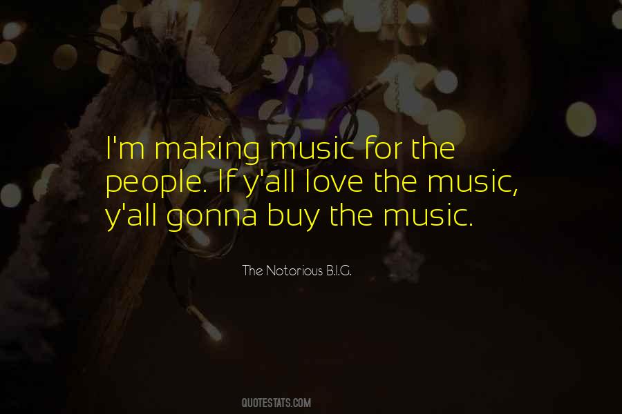 The Notorious B.I.G. Quotes #1616350