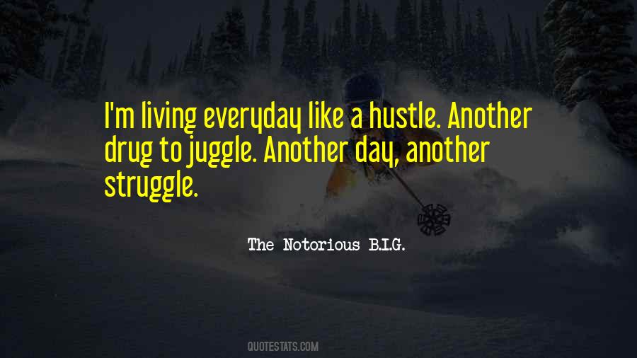The Notorious B.I.G. Quotes #286834