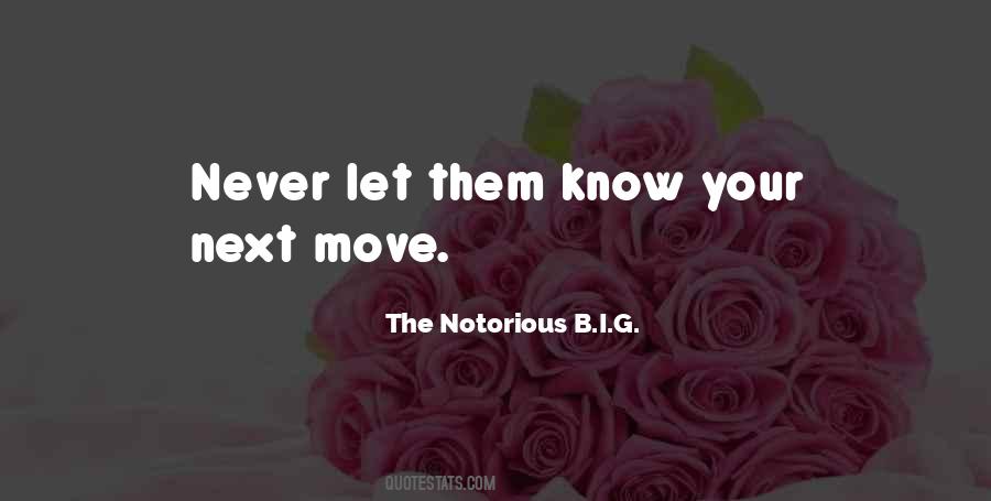 The Notorious B.I.G. Quotes #423107