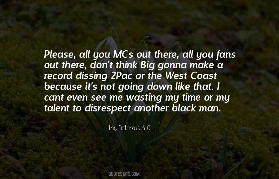 The Notorious B.I.G. Quotes #71699