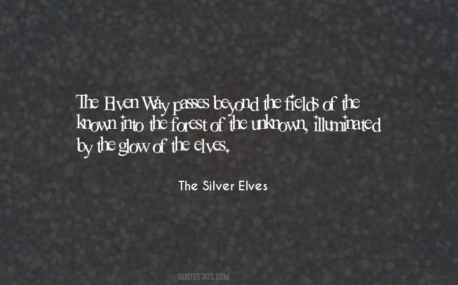 The Silver Elves Quotes #1198352