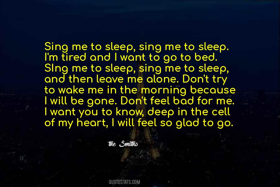 The Smiths Quotes #167011 The Smiths Quotes #167011
