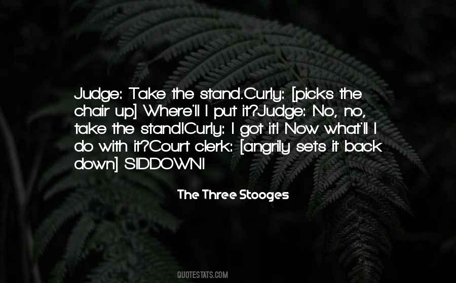 The Three Stooges Quotes #292672