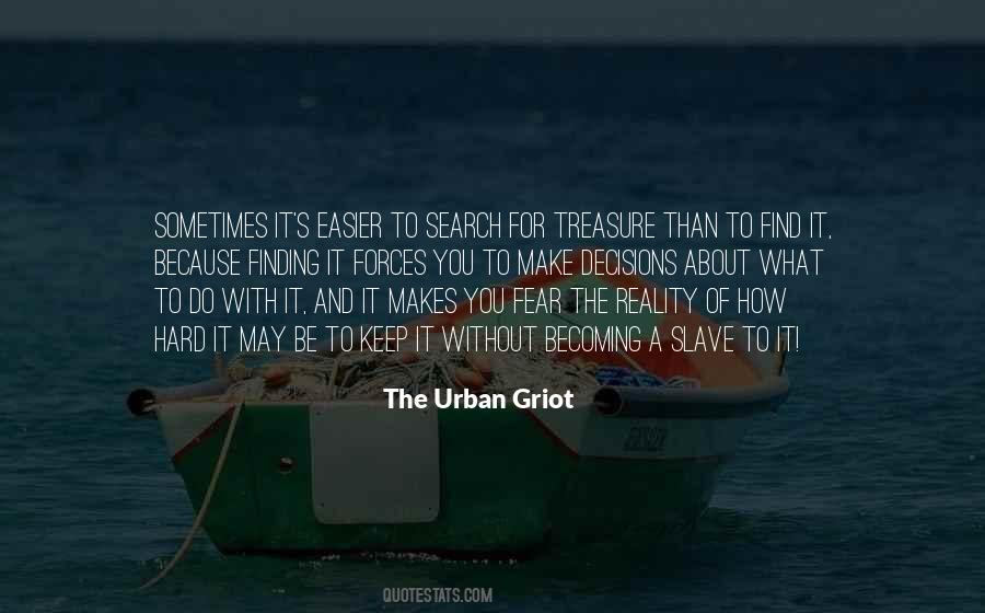 The Urban Griot Quotes #1553874 The Urban Griot Quotes #1553874