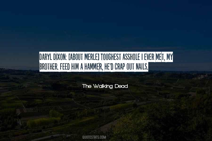The Walking Dead Quotes #1069460