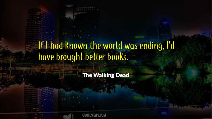 The Walking Dead Quotes #931843