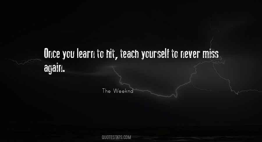 The Weeknd Quotes #1391481